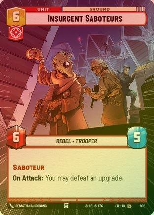 Insurgent Saboteurs (Hyperspace) - 902 - Common (Foil)