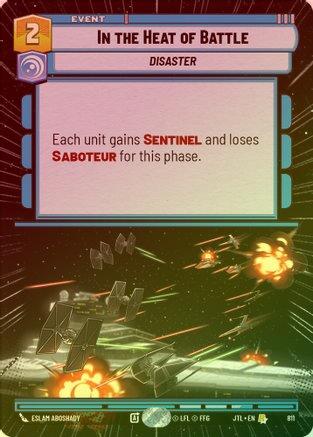 In the Heat of Battle (Hyperspace) - 811 - Rare (Foil)