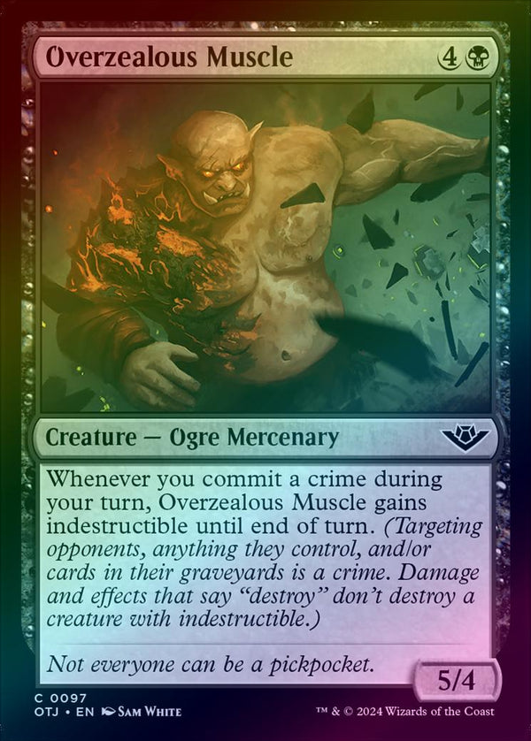 Overzealous Muscle (Foil) (OTJ)