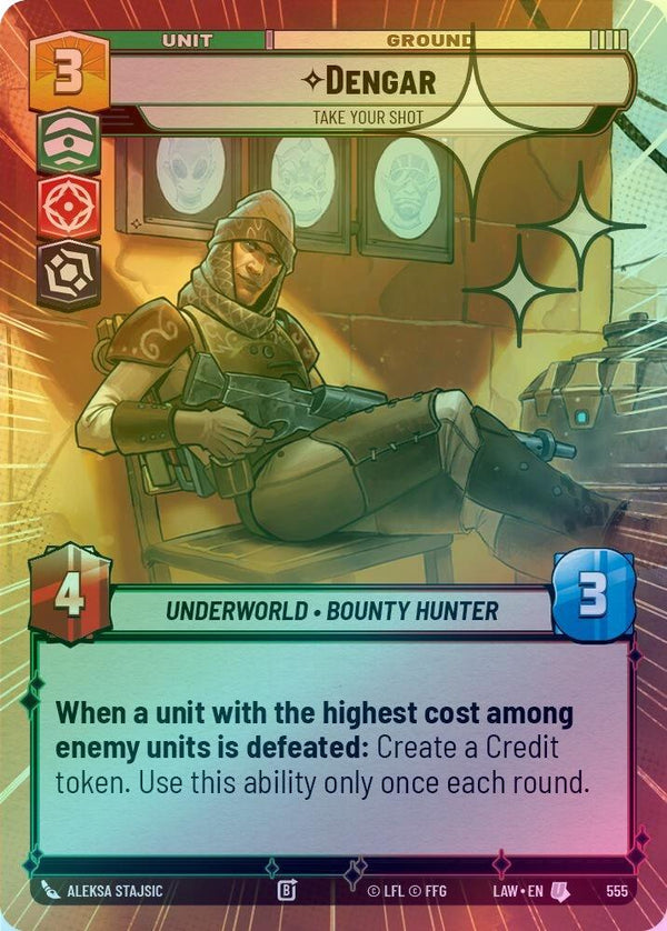 Dengar - Take Your Shot (Hyperspace Foil) - 555 - Uncommon (Foil)