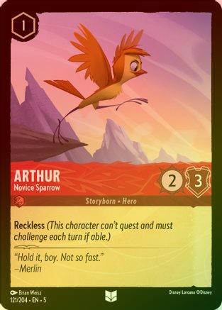Arthur (Novice Sparrow) - 121/204 - Uncommon (Foil)