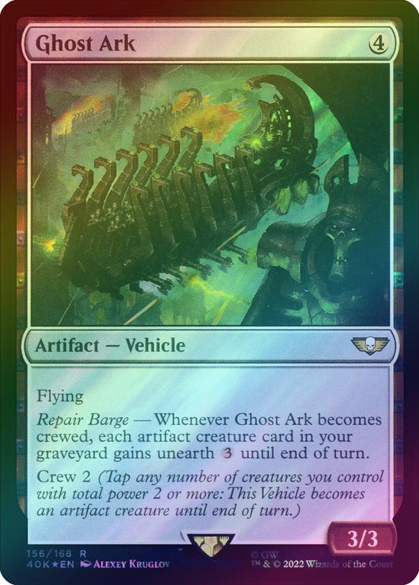 Ghost Ark (Surge Foil) (40K)