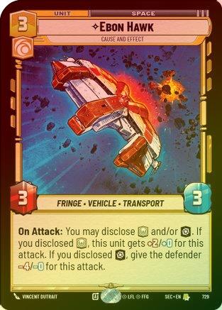 Ebon Hawk - Cause and Effect (Foil) - 729 - Rare (Foil)