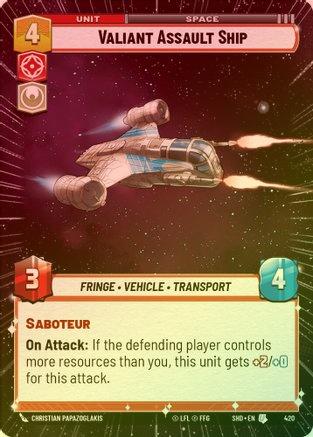 Valiant Assault Ship (Hyperspace) - 420 - Uncommon (Foil)