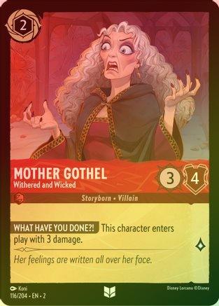 Mother Gothel (Withered and Wicked) - 116/204 - Uncommon (Foil)