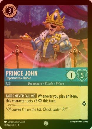 Prince John (Opportunistic Briber) - 141/204 - Common (Foil)