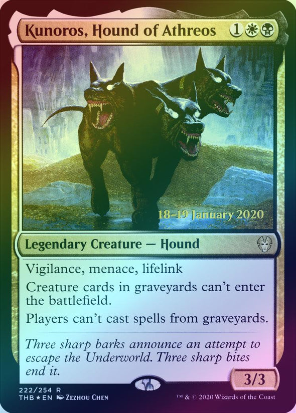 Kunoros, Hound of Athreos - Prerelease Promo (Foil) (PTHB)