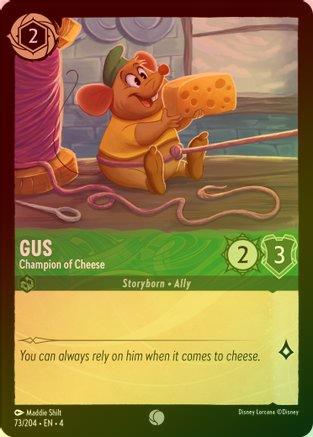 Gus (Champion of Cheese) - 73/204 - Common (Foil)