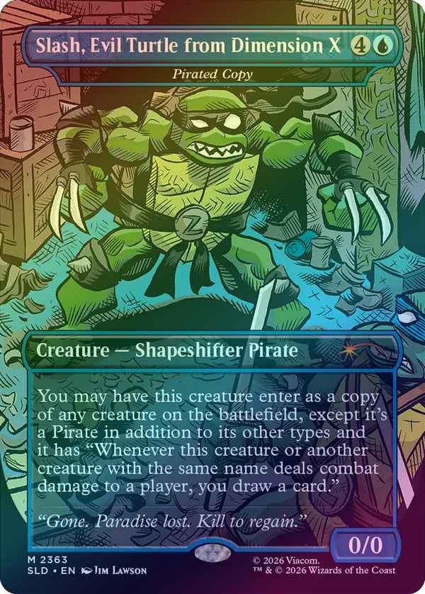 Slash, Evil Turtle from Dimension X // Pirated Copy - TMNT: The Mighty Mutanimals (Foil) (SLD)