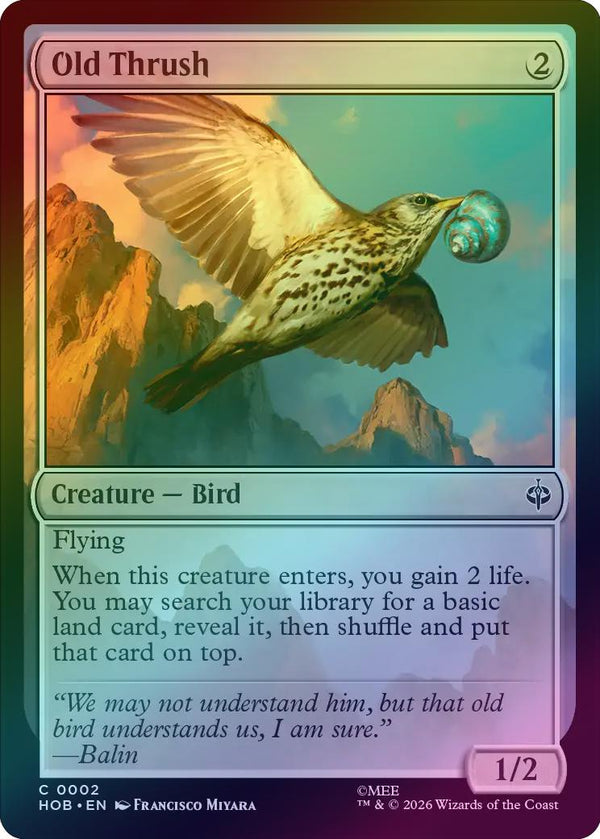 Old Thrush (Foil) (HOB) (Pre-Order)