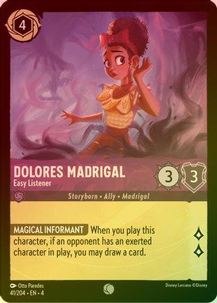 Dolores Madrigal (Easy Listener) - 41/204 - Common (Foil)