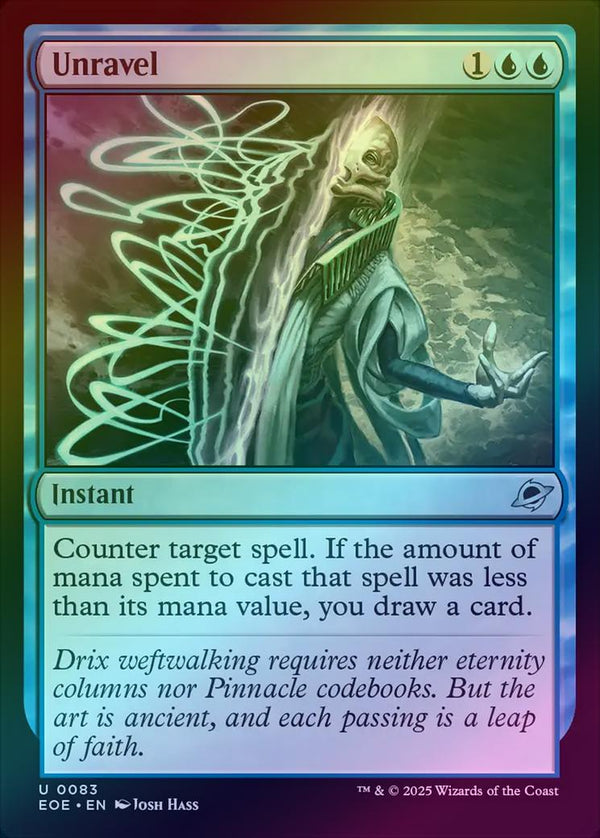 Unravel (Foil) (EOE)