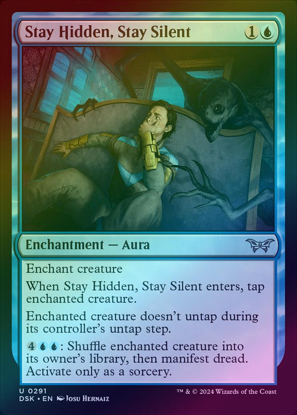 Stay Hidden, Stay Silent - Lurking Evil Alternate Art (Foil) (DSK)