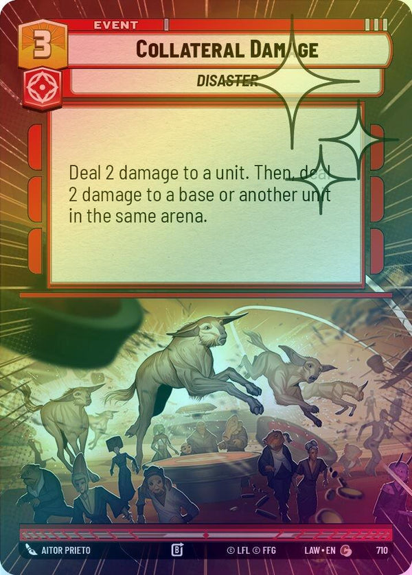 Collateral Damage (Hyperspace Foil) - 710 - Common (Foil)