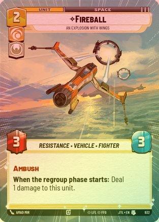 Fireball - An Explosion With Wings (Hyperspace) - 932 - Uncommon (Foil)