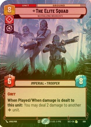 The Elite Squad - Neutralizing Insurgents (Hyperspace Foil) - 899 - Rare (Foil)