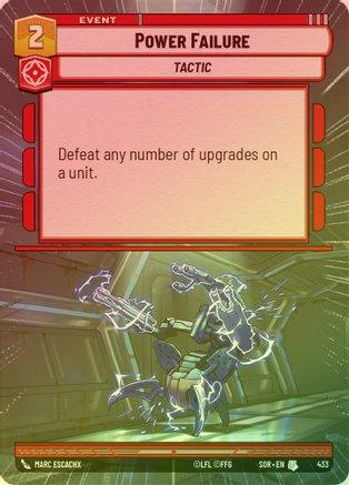 Power Failure (Hyperspace) - 433 - Uncommon (Foil)