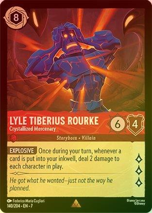 Lyle Tiberius Rourke (Crystallized Mercenary) - 140/204 - Rare (Foil)