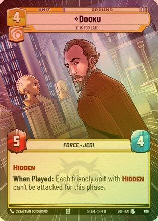 Dooku - It Is Too Late (Hyperspace) - 951 - Uncommon (Foil)