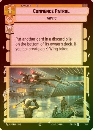 Commence Patrol - 703 - Uncommon (Foil)