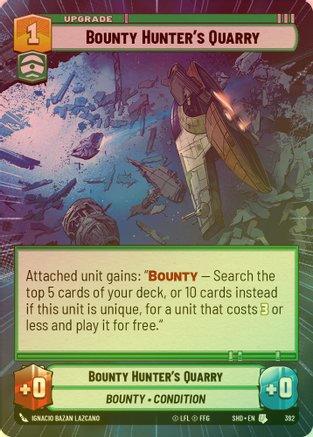 Bounty Hunter's Quarry (Hyperspace) - 392 - Uncommon (Foil)