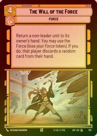 The Will of the Force 729 - Common (Foil)