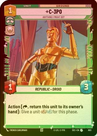 C-3PO - Anything I Might Do? (Foil) - 603 - Uncommon (Foil)