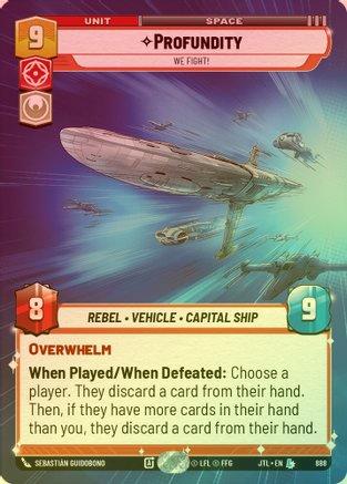 Profundity - We Fight! (Hyperspace) - 888 - Legendary (Foil)