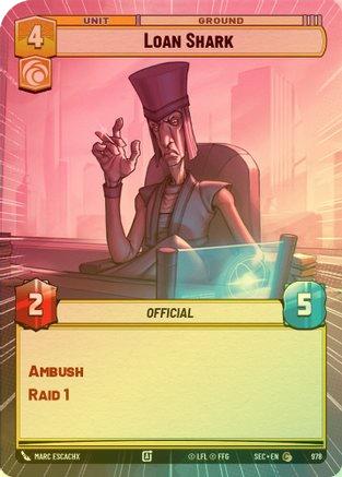 Loan Shark (Hyperspace Foil) - 978 - Common (Foil)