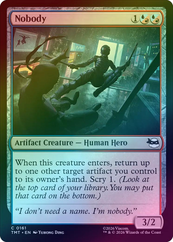 Nobody (Foil) (TMT)