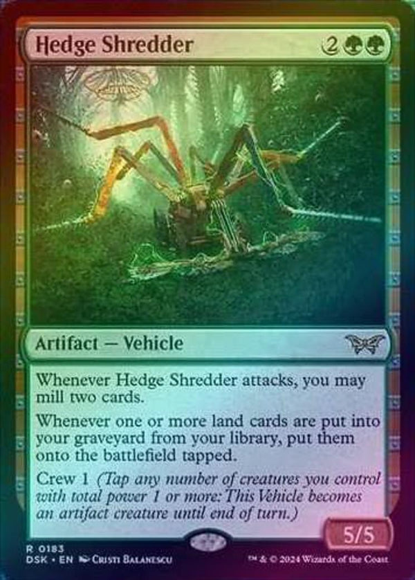 Hedge Shredder (Foil) (DSK)