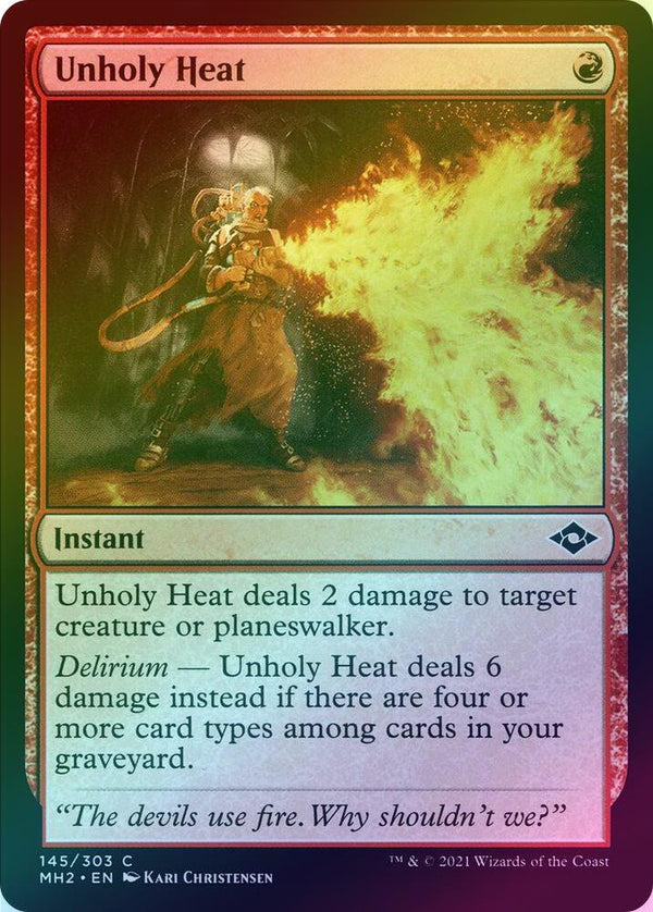 Unholy Heat (Foil) (MH2)
