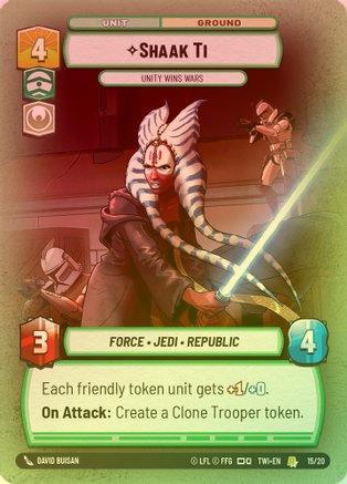 Shaak Ti - Unity Wins Wars - Weekly Play Promo - 15/20 - Rare (Foil)