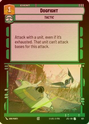 Dogfight - 621 - Uncommon (Foil)