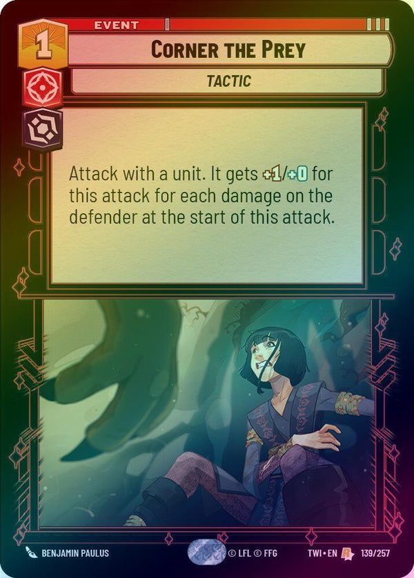 Corner the Prey - 139/257 - Rare (Foil)