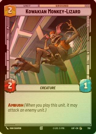 Kowakian Monkey-Lizard 759 - Common (Foil)