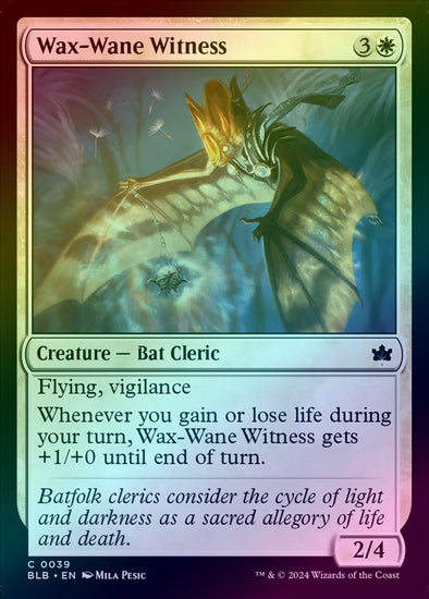 Wax-Wane Witness (Foil) (BLB)