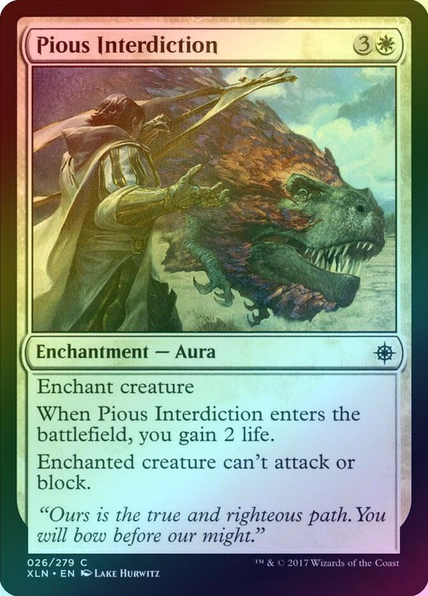 Pious Interdiction (Foil) (XLN)