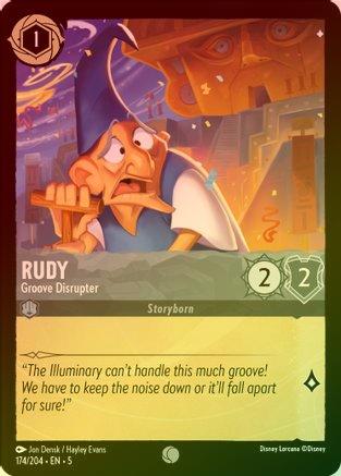 Rudy (Groove Disrupter) - 174/204 - Common (Foil)