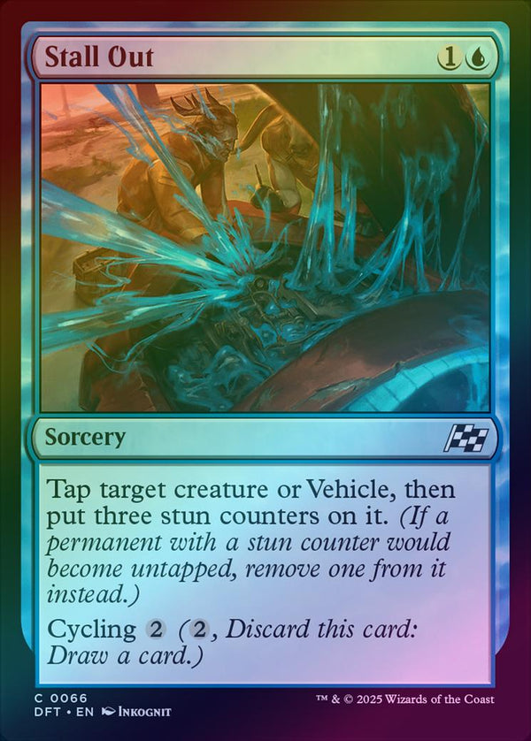 Stall Out (Foil) (DFT)
