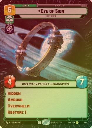 Eye of Sion - To Peridea (Hyperspace) - 828 - Rare (Foil)