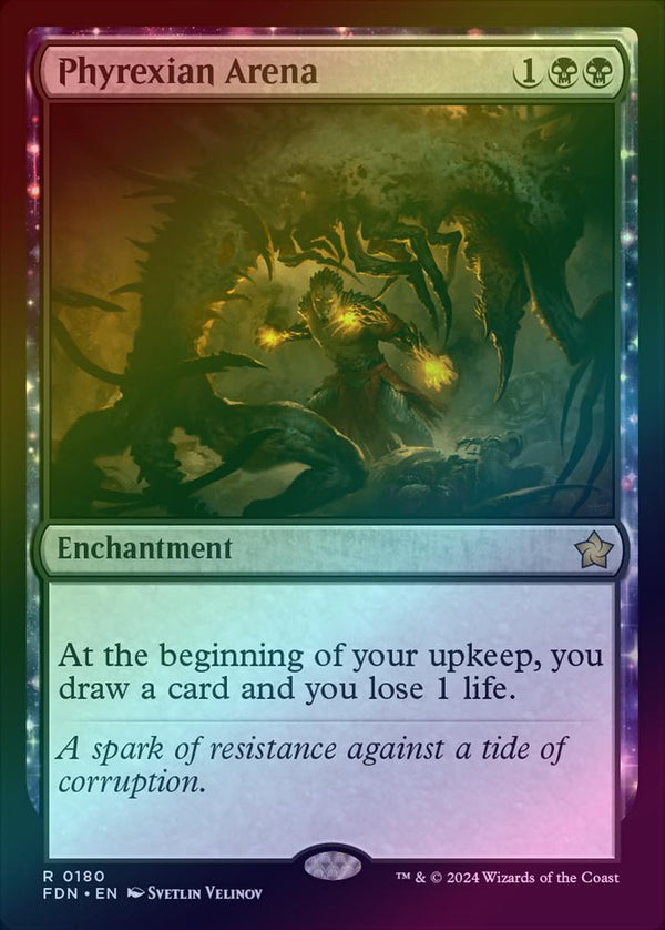 Phyrexian Arena (Foil) (FDN)