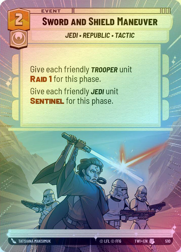 Sword and Shield Maneuver (Hyperspace) - 510 - Uncommon (Foil)
