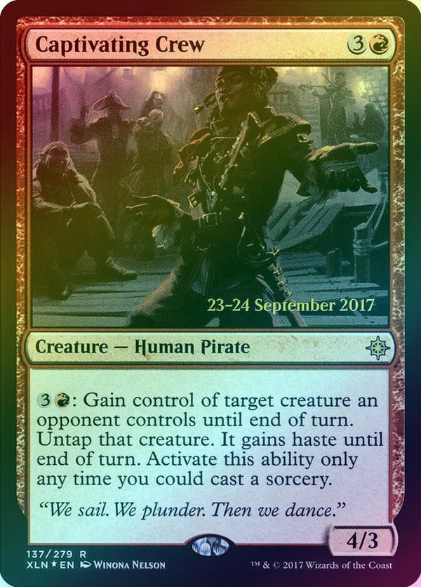 Captivating Crew - Prerelease Promo (Foil) (XLN)