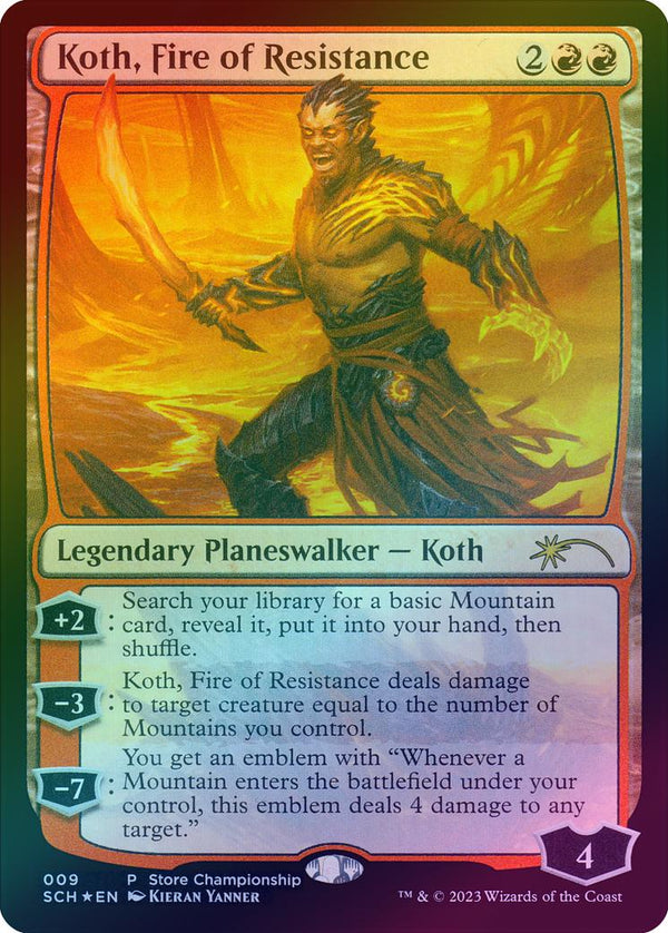 Koth, Fire of Resistance - Store Championship Promo (Foil) (SCH)