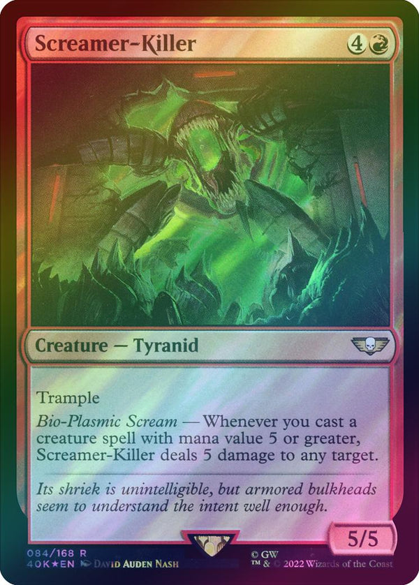 Screamer-Killer (Surge Foil) (40K)