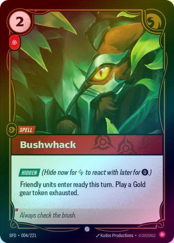 Bushwack - 004/221 - Common (Foil)