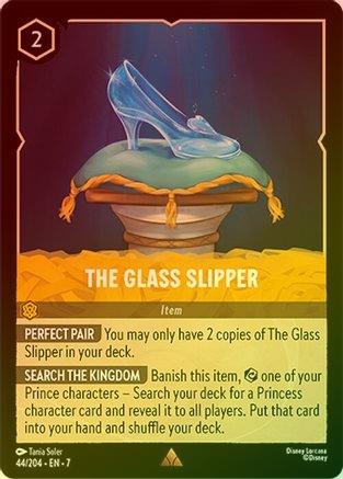 The Glass Slipper - 44/204 - Rare (Foil)
