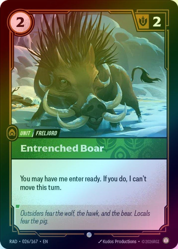 Entrenched Boar - 026/167 - Common (Foil)