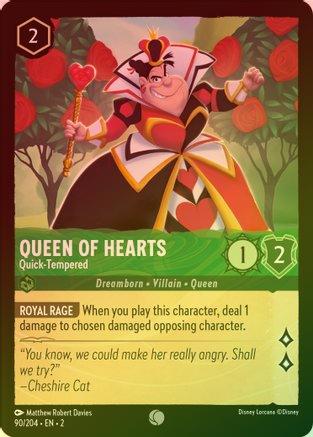 Queen of Hearts (Quick-Tempered) - 90/204 - Common (Foil)